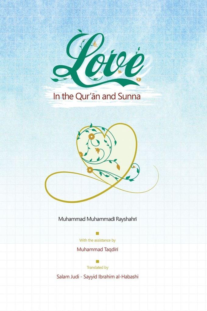 Love in Quran and Sunna