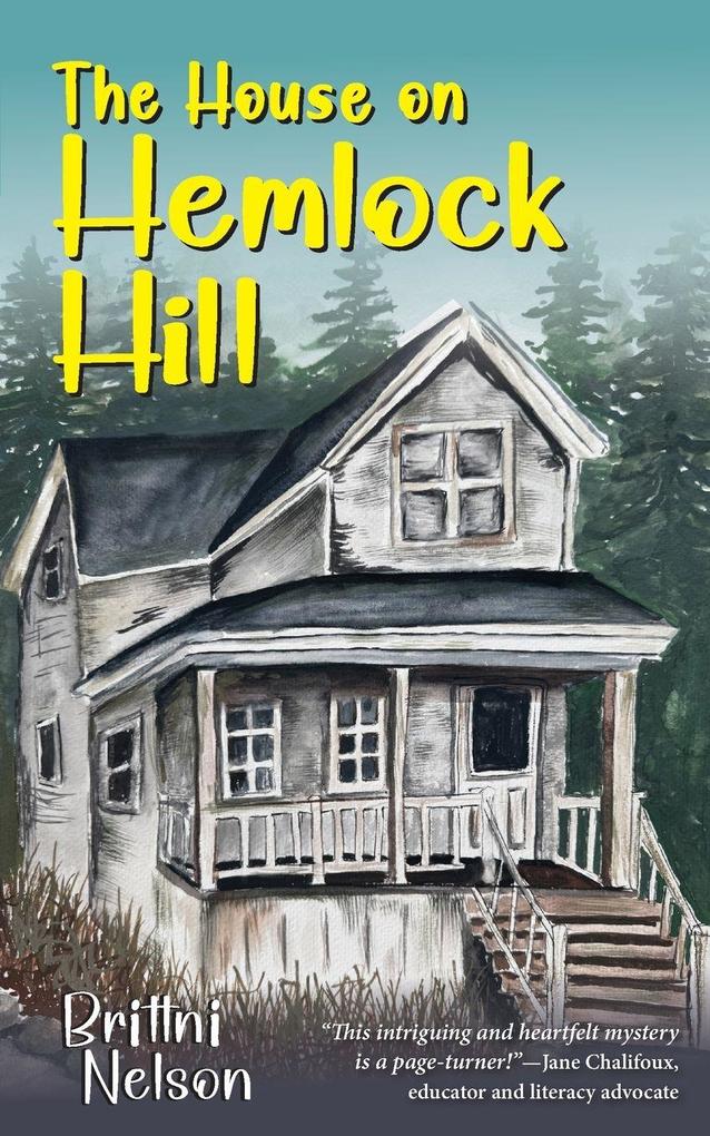 The House on Hemlock Hill
