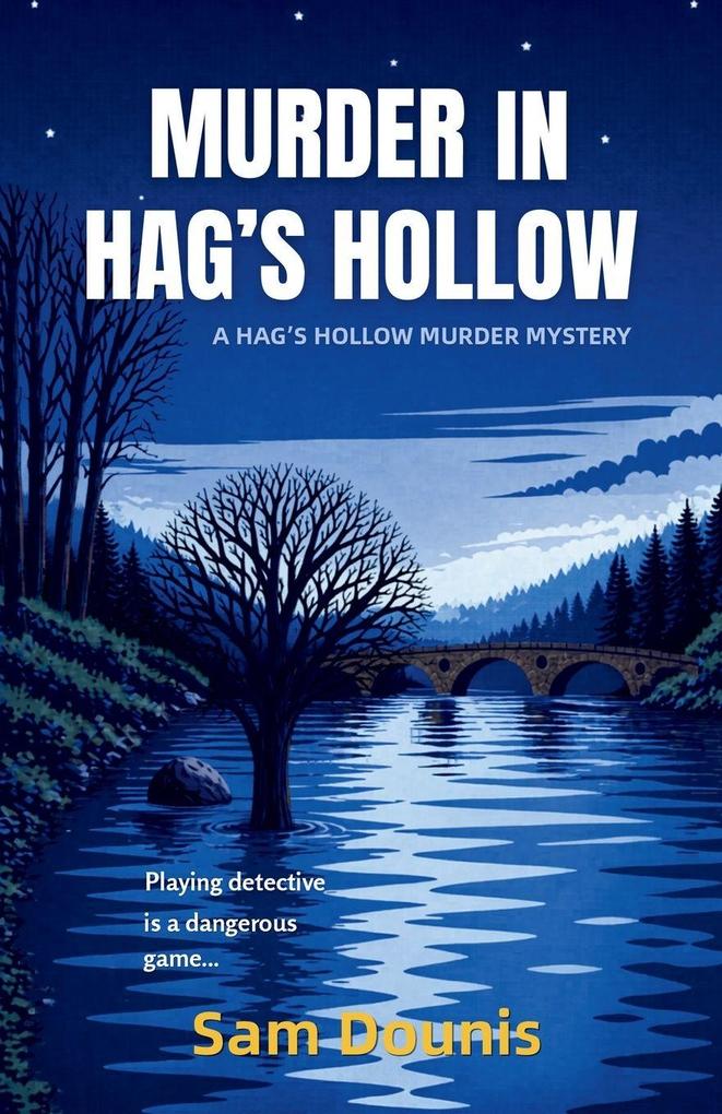 Murder in Hag's Hollow