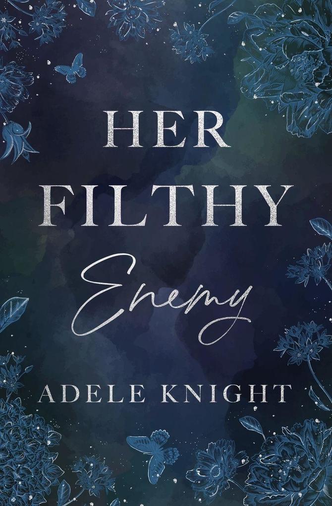 Her Filthy Enemy
