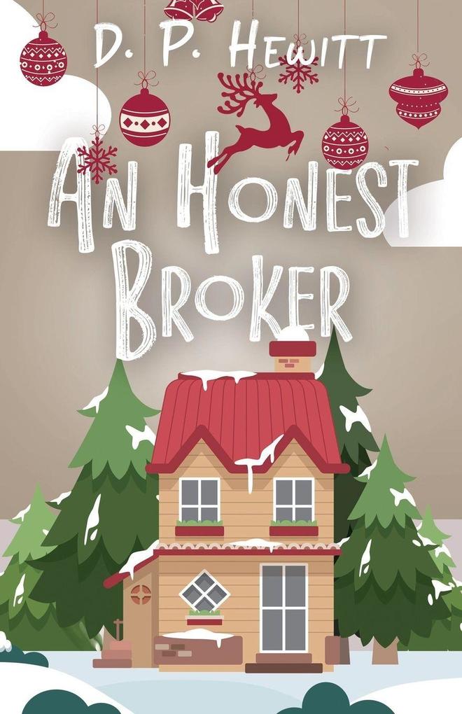 An Honest Broker