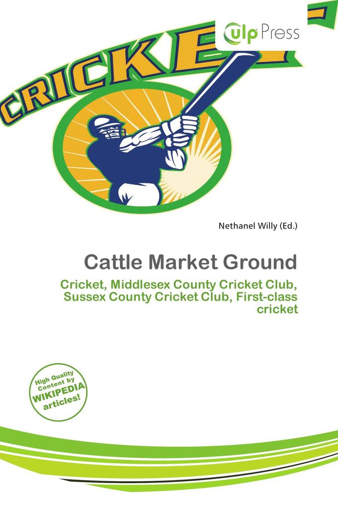 Cattle Market Ground