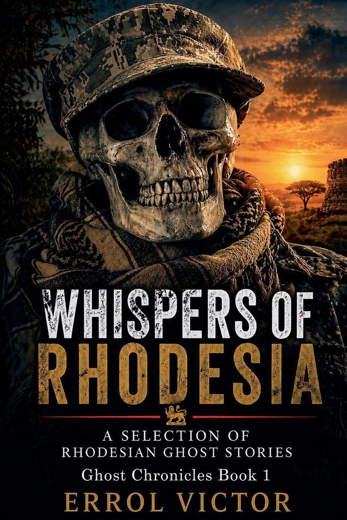 Whispers of Rhodesia