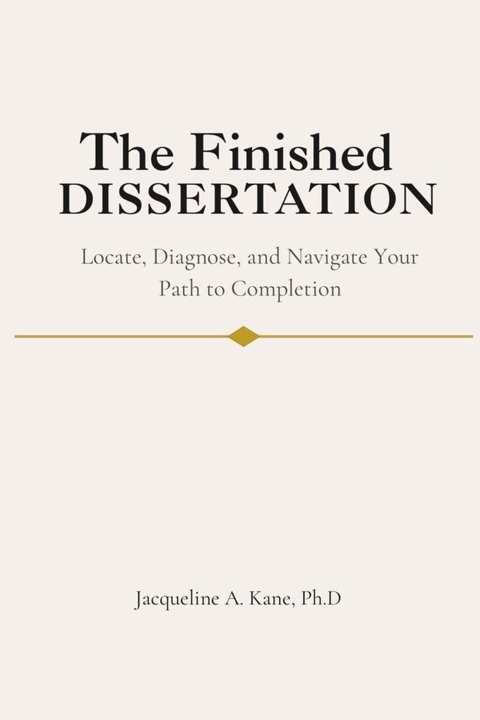 The Finished Dissertation