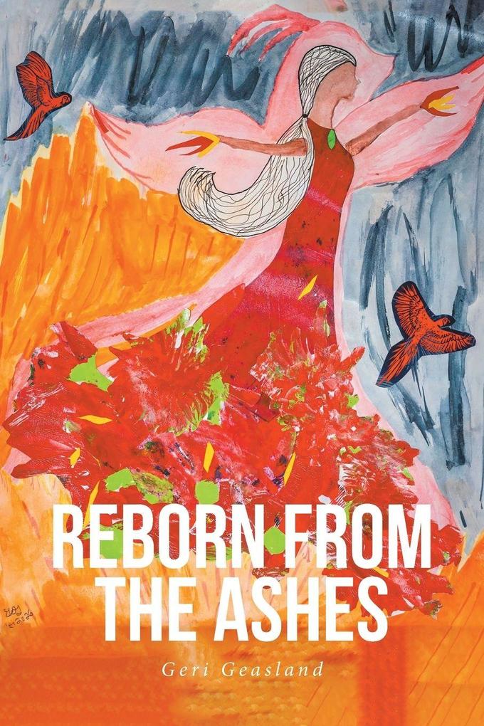 Reborn from the Ashes