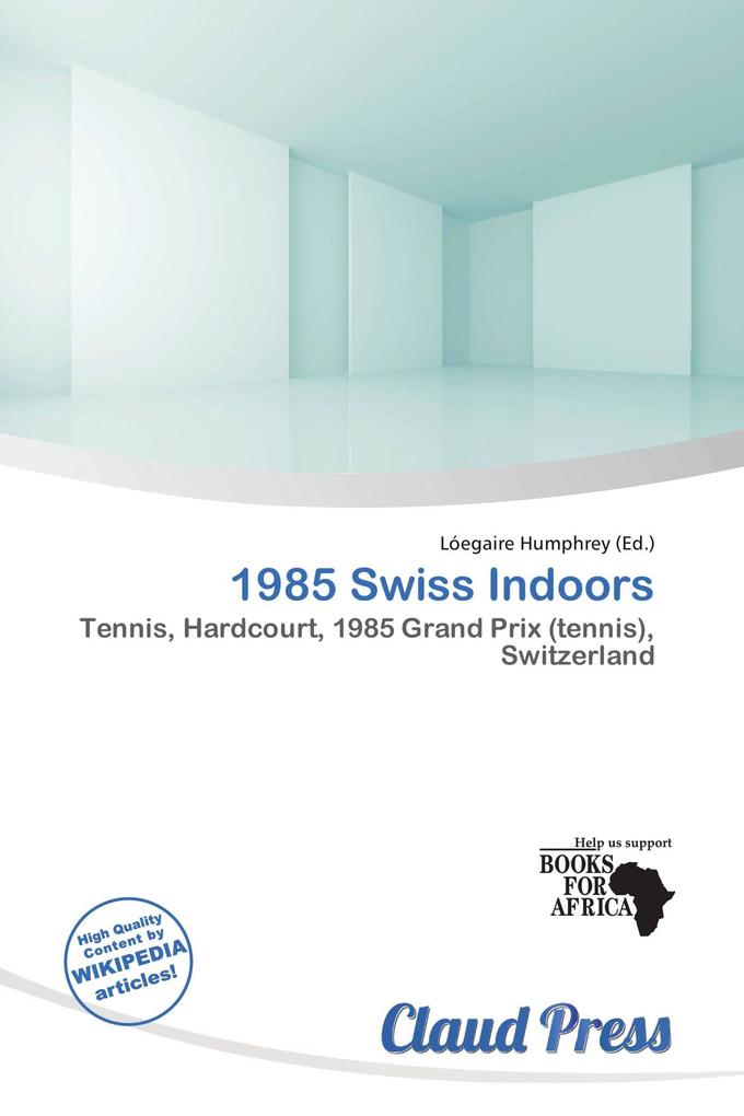 1985 Swiss Indoors