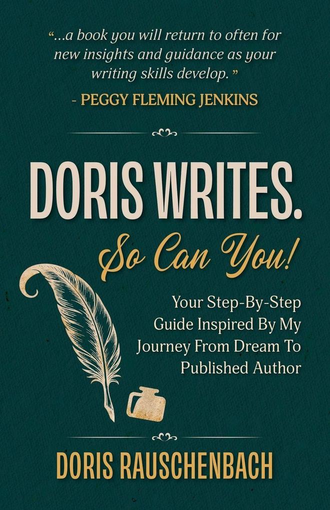Doris Writes. So Can You!