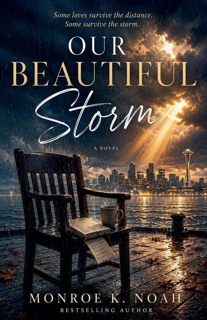 Our Beautiful Storm