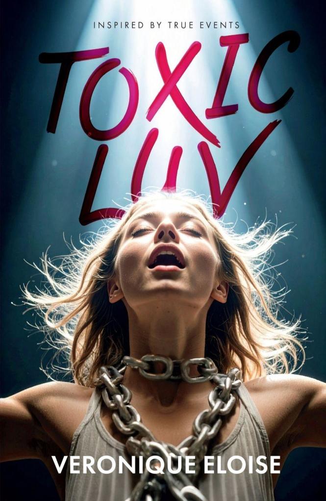 Toxic Luv