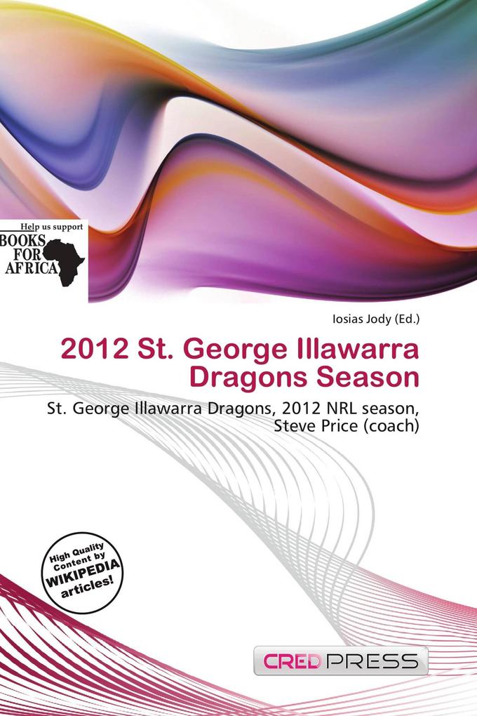 2012 St. George Illawarra Dragons Season