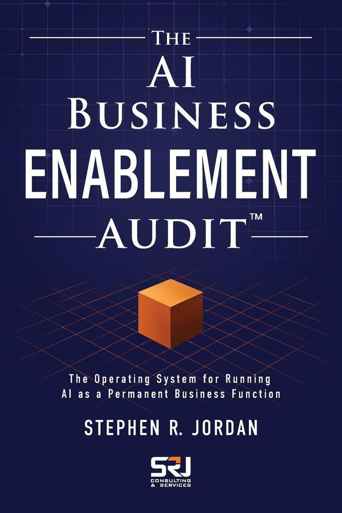 The AI Business Enablement Audit