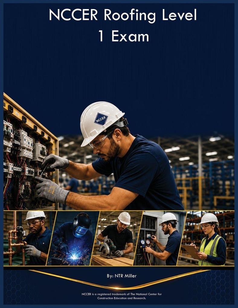 NCCER Roofing Level 1 Exam