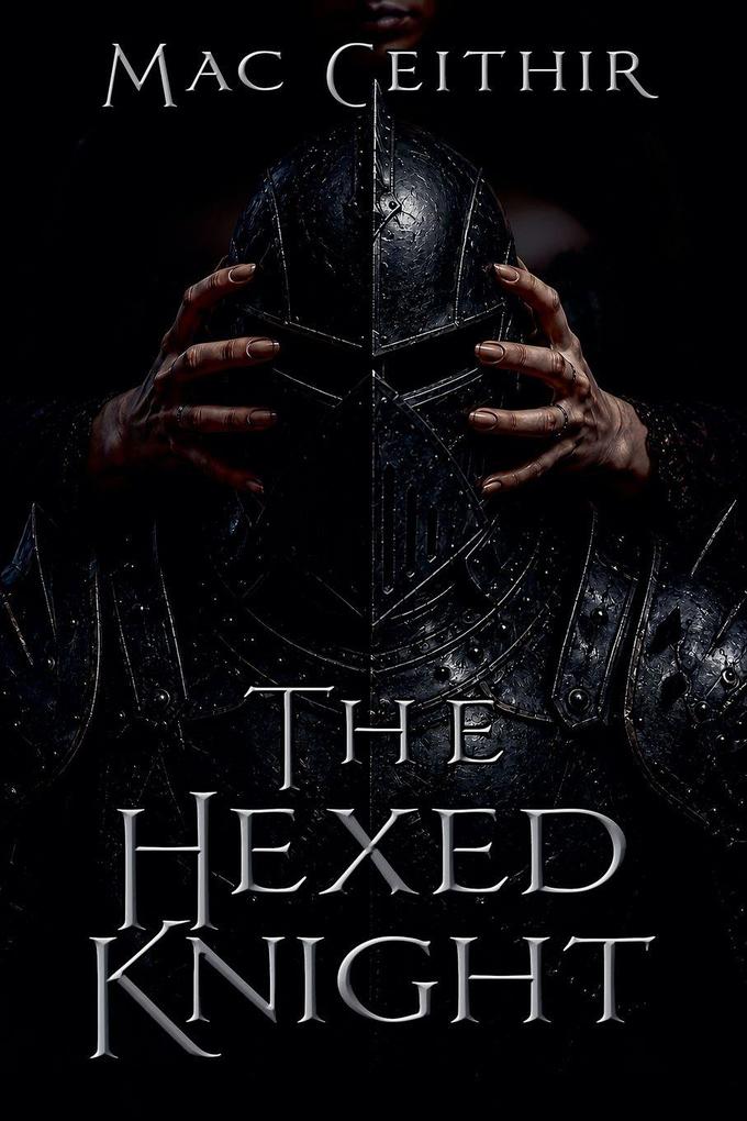 The Hexed Knight