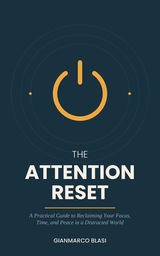 The Attention Reset