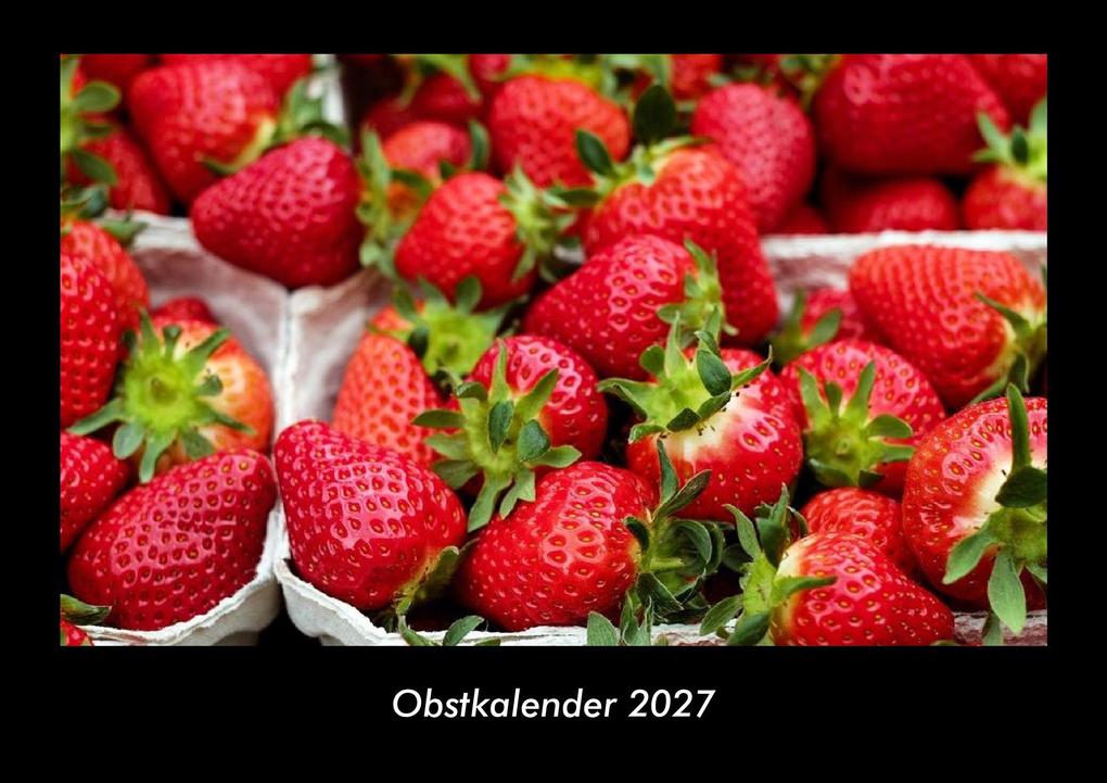 Obstkalender 2027 Fotokalender DIN A3