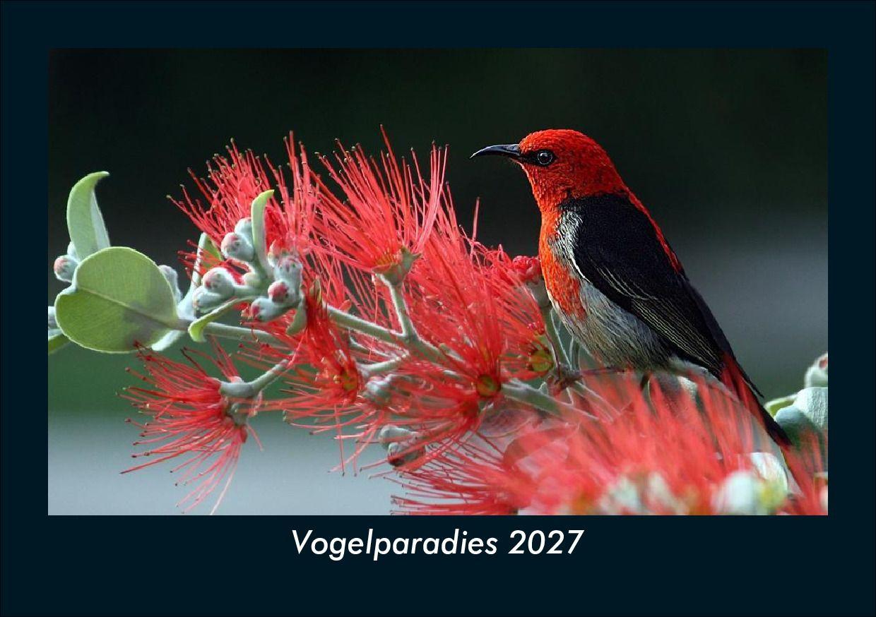 Vogelparadies 2027 Fotokalender DIN A5