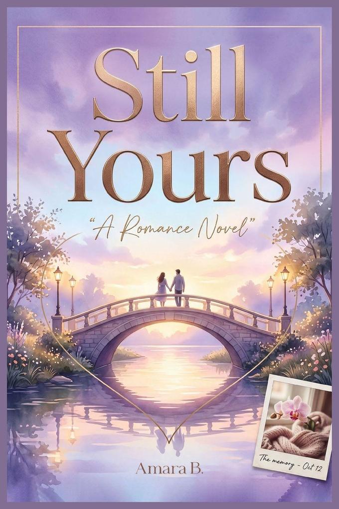 STILL YOURS