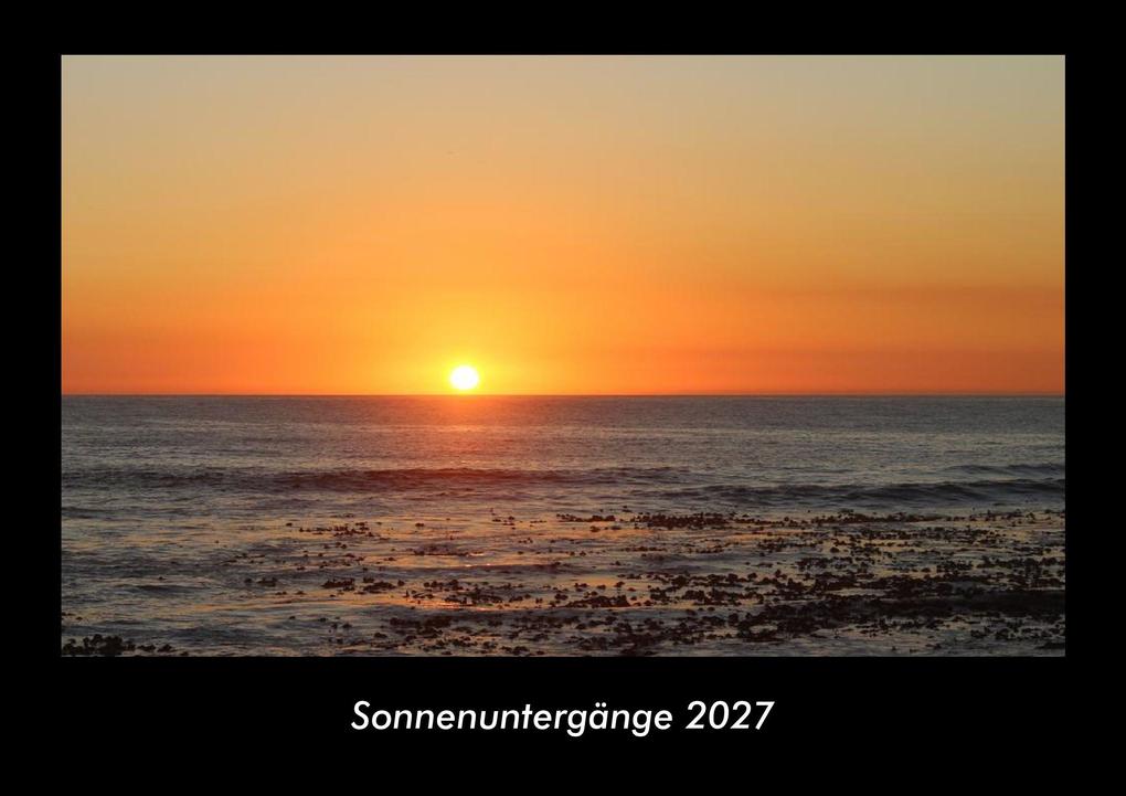 Sonnenuntergänge 2027 Fotokalender DIN A3