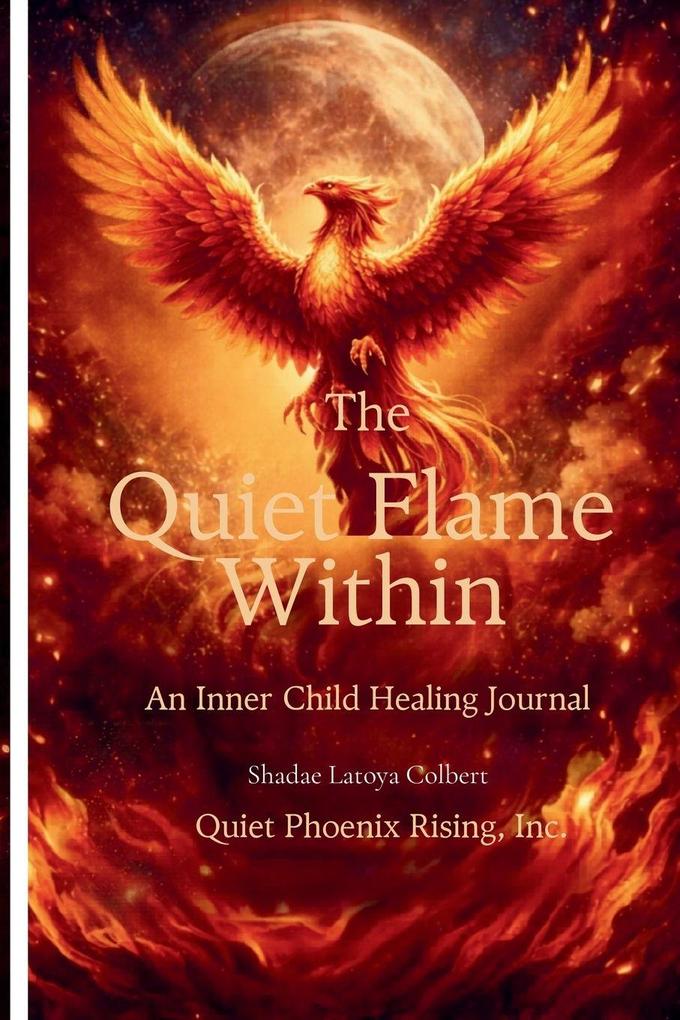 The Quiet Flame Within