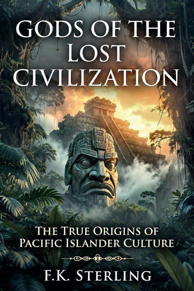 Gods of the Lost Civilization
