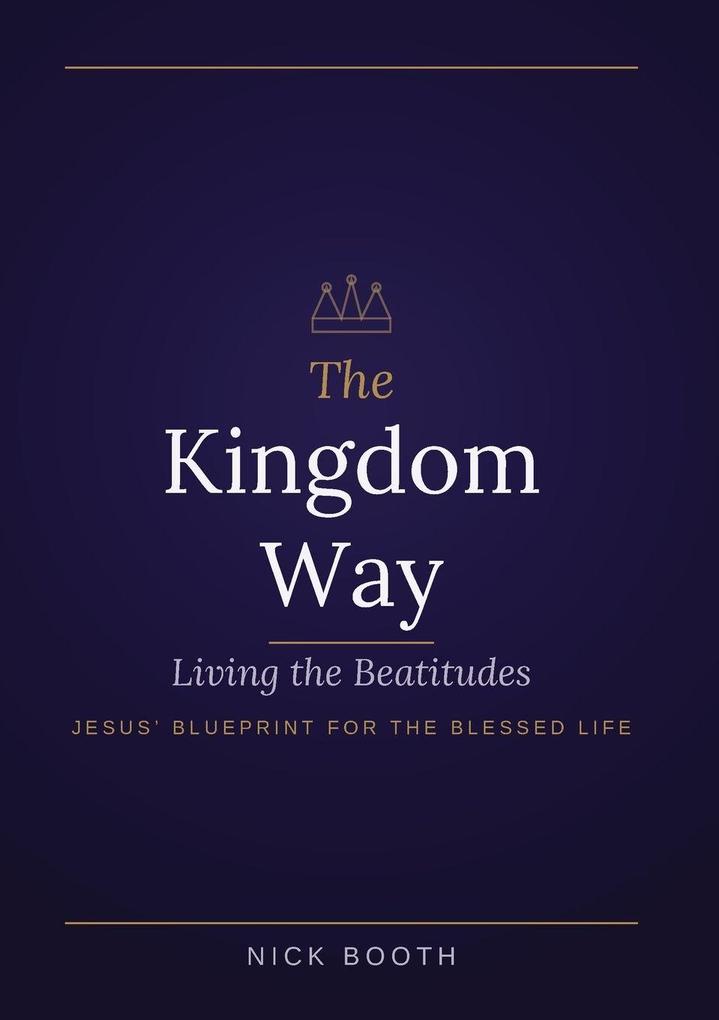 The Kingdom Way