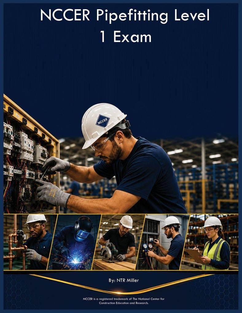 NCCER Pipefitting Level 1 Exam