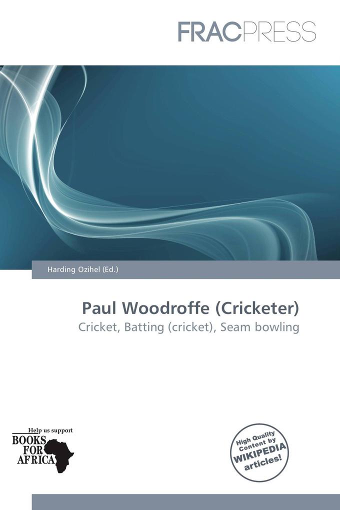 Paul Woodroffe (Cricketer)