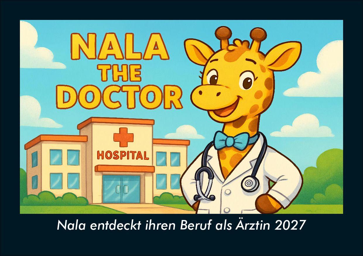 Nala entdeckt ihren Beruf als Ärztin 2027 Fotokalender DIN A5