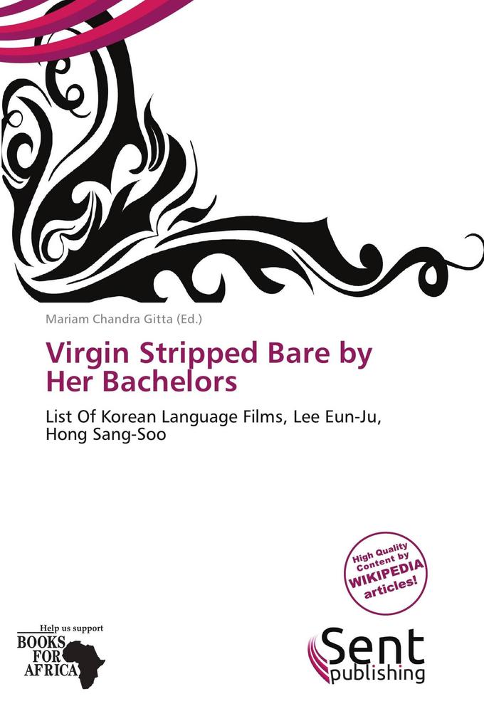 Virgin Stripped Bare by Her Bachelors