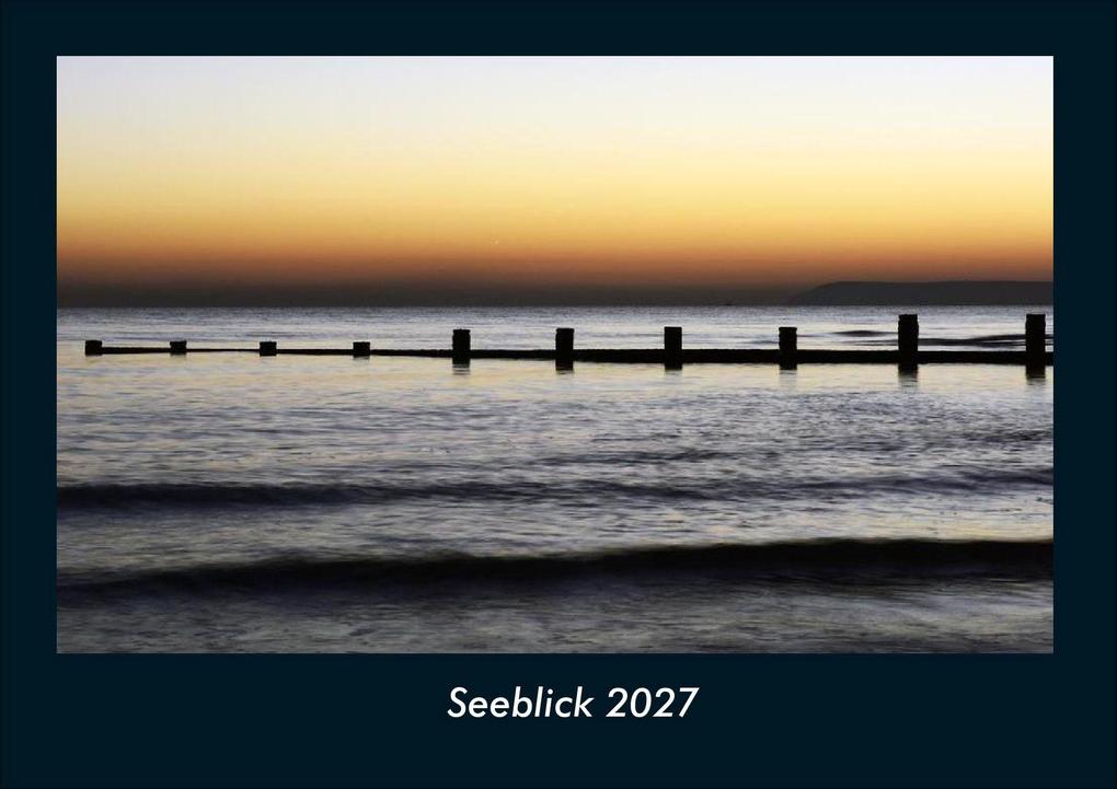 Seeblick 2027 Fotokalender DIN A4