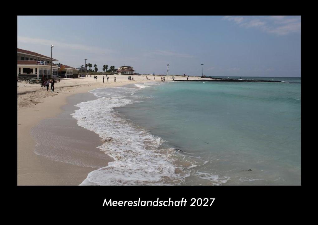 Meereslandschaft 2027 Fotokalender DIN A3