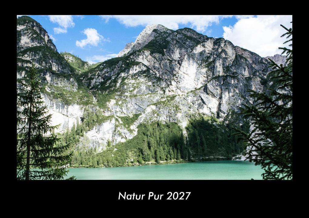 Natur Pur 2027 Fotokalender DIN A3