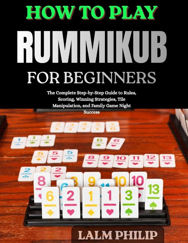 How to Play Rummikub for Beginners