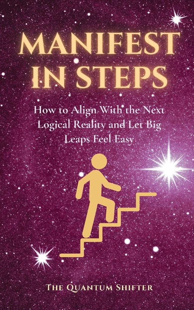 Manifest In Steps