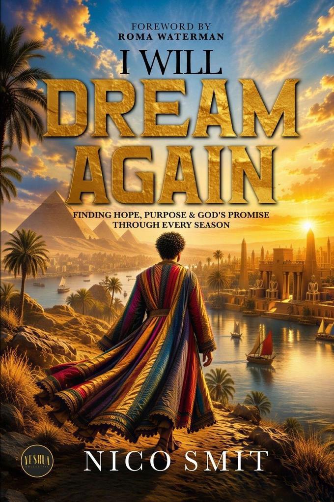 I Will Dream Again!