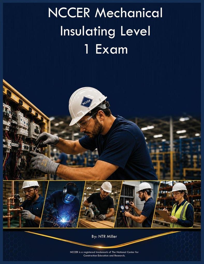 NCCER Mechanical Insulating Level 1 Exam