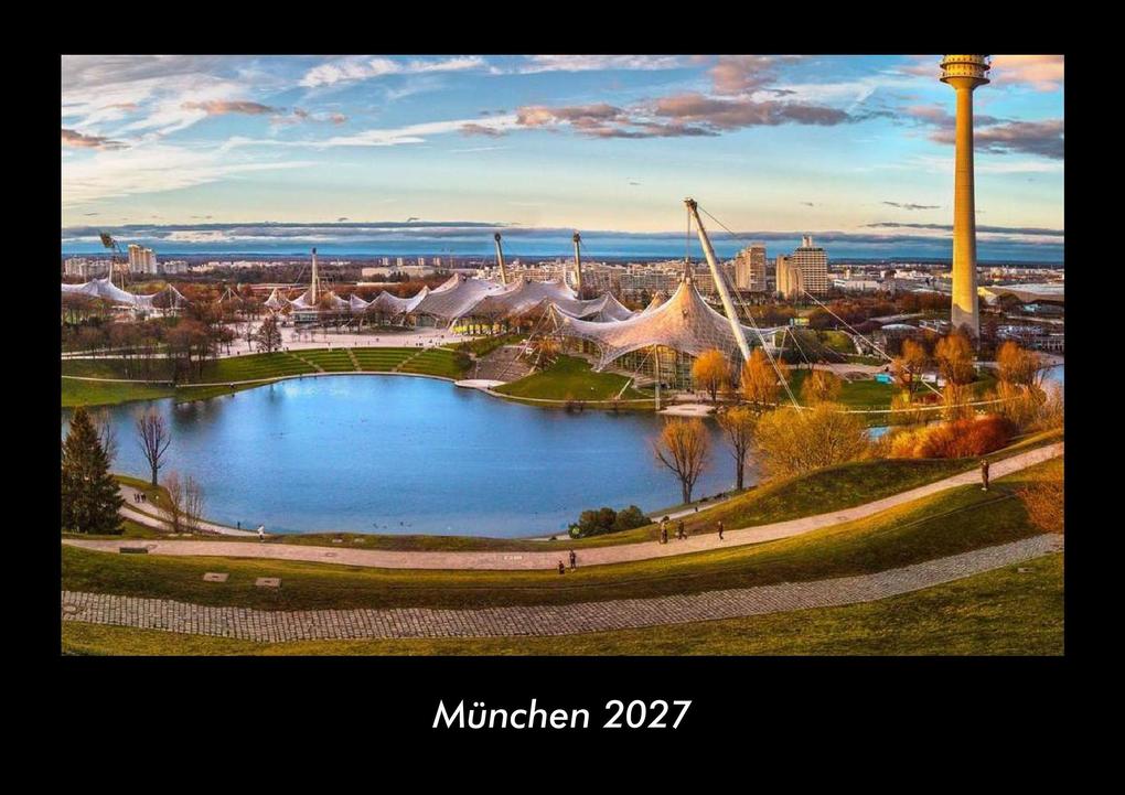 München 2027 Fotokalender DIN A3