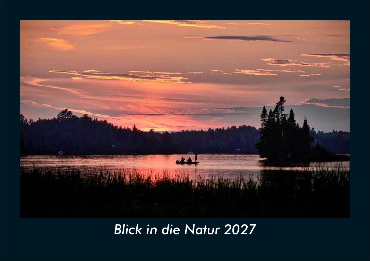 Blick in die Natur 2027 Fotokalender DIN A5