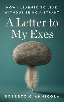 A Letter to My Exes