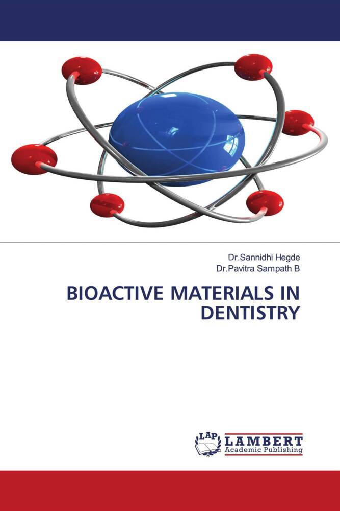 BIOACTIVE MATERIALS IN DENTISTRY