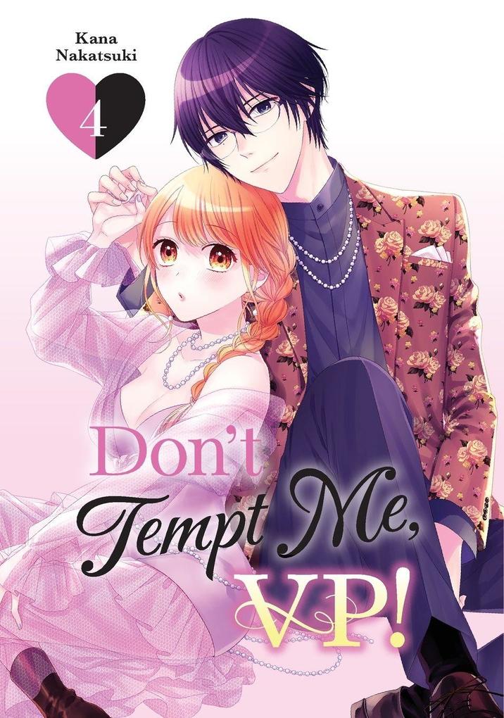 Don't Tempt Me VP! 4
