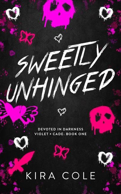 Sweetly Unhinged