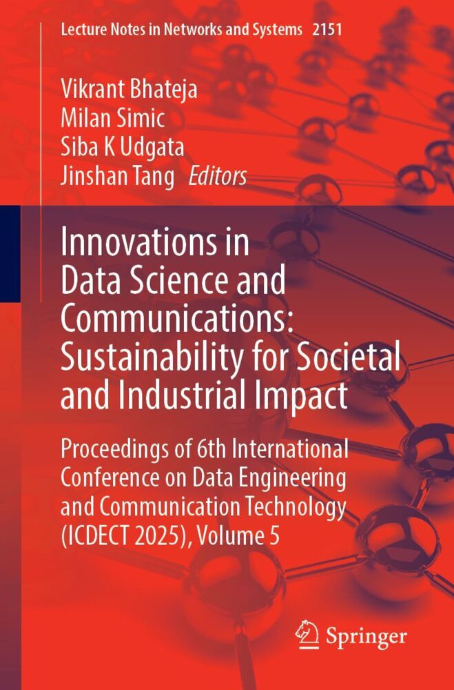 Innovations in Data Science and Communications: Sustainability for Societal and Industrial Impact
