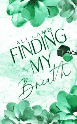 Finding My Breath