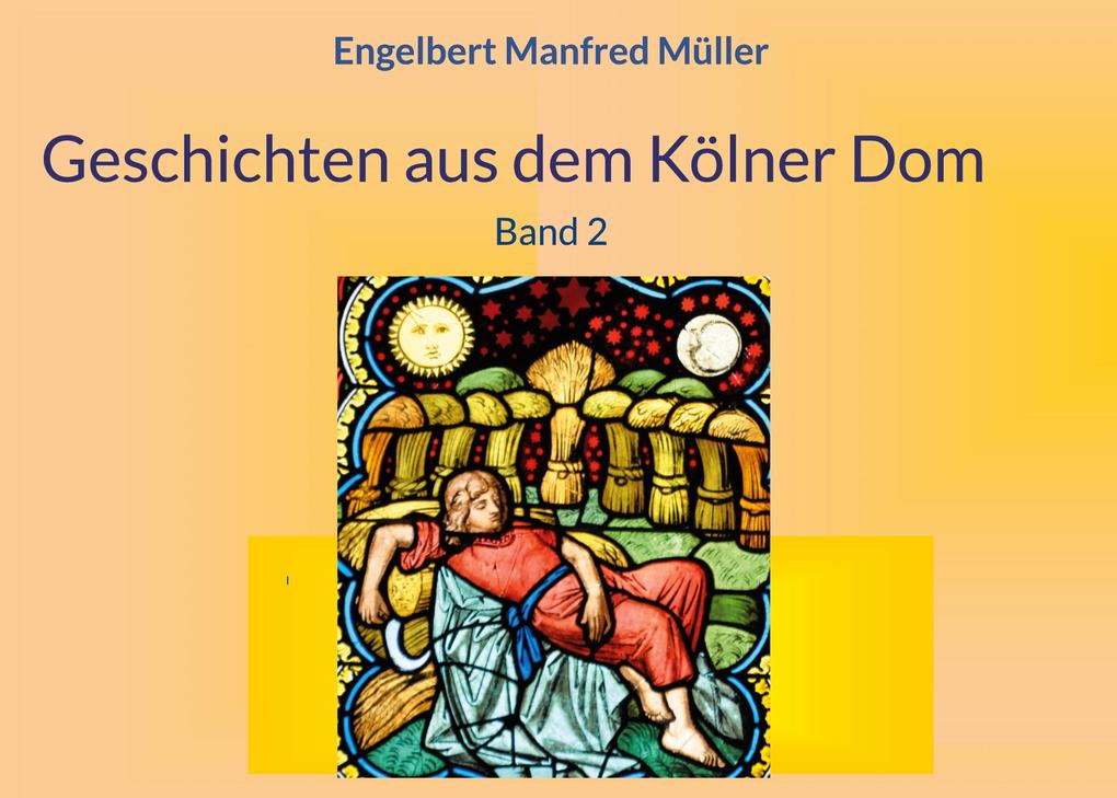 Geschichten aus dem Kölner Dom