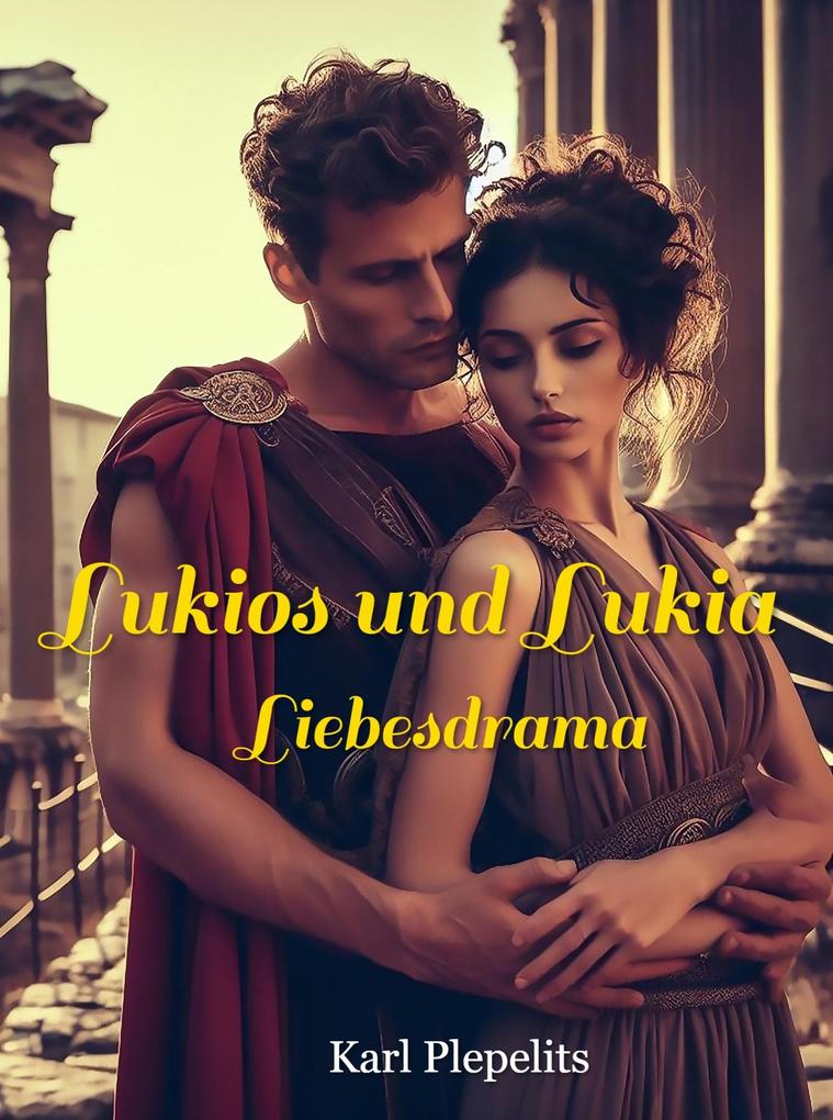 Lukios und Lukia