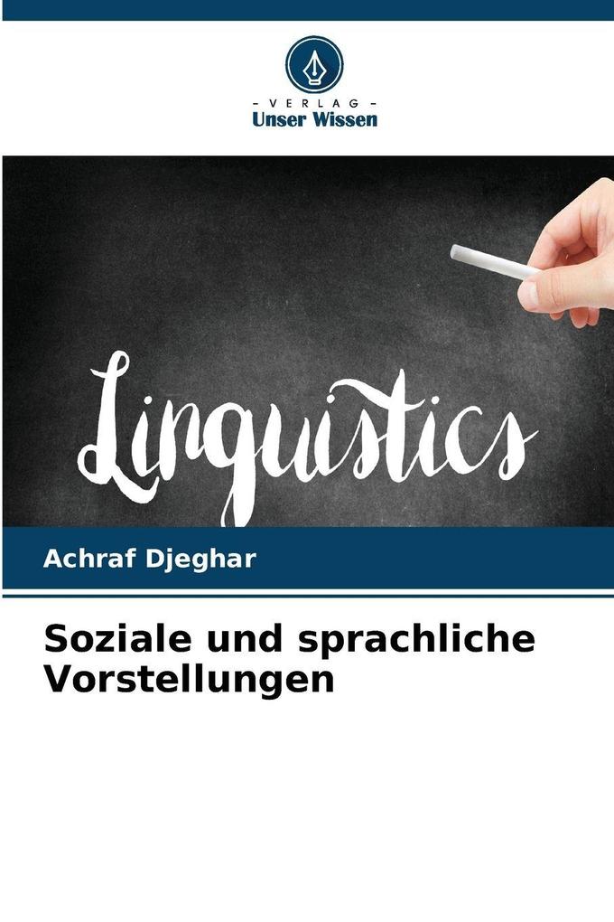 Soziale und sprachliche Vorstellungen