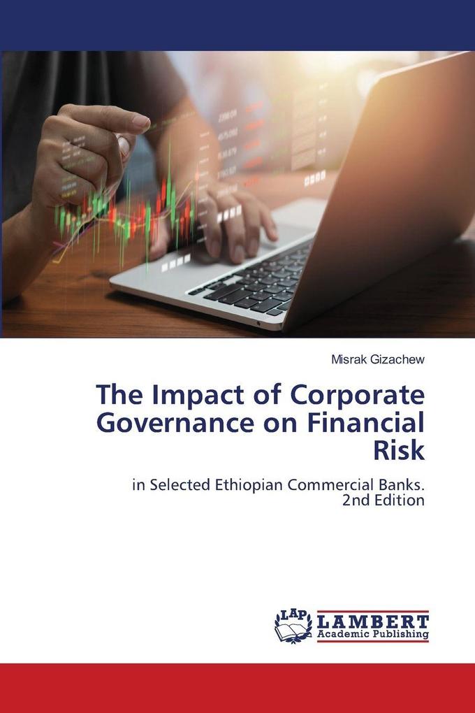 The Impact of Corporate Governance on Financial Risk