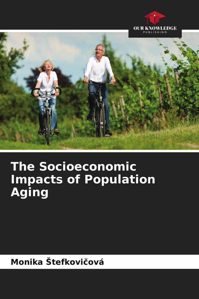 The Socioeconomic Impacts of Population Aging
