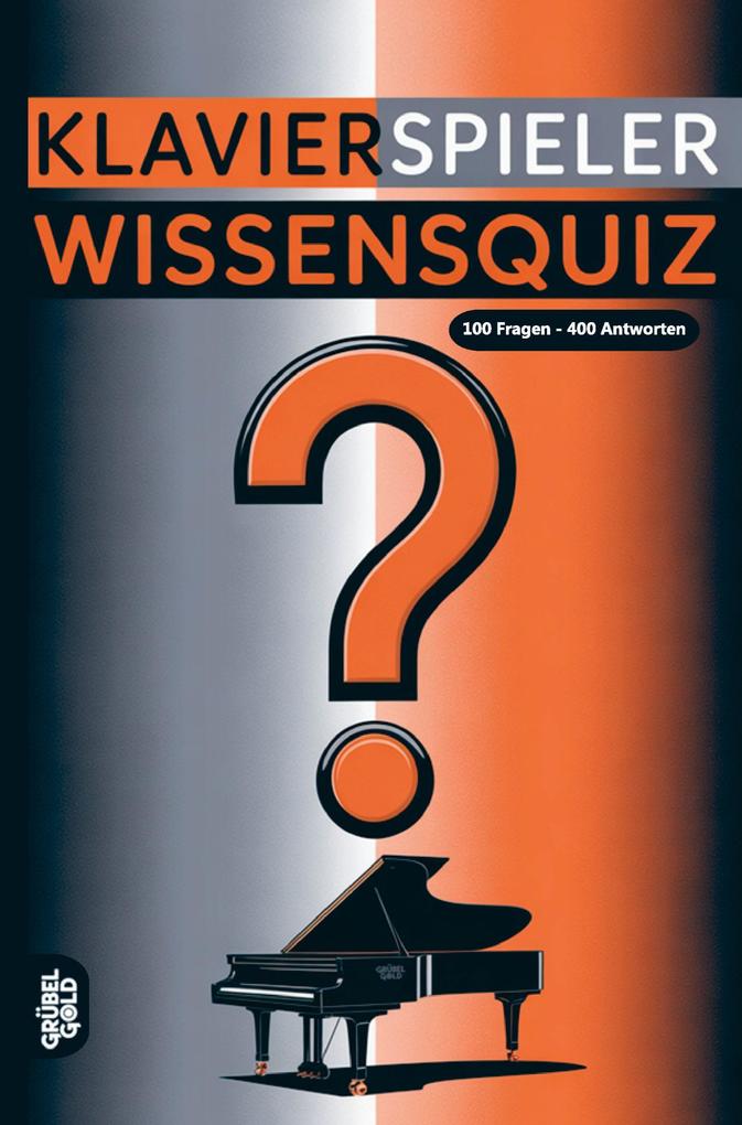 Klavierspieler Wissensquiz
